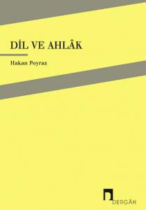 Dil ve Ahlâk